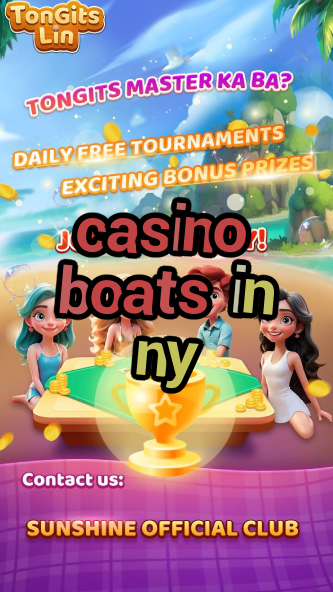 casino boats in ny-casinogamestips.igamblinglist.com